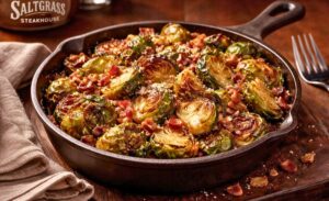 Saltgrass Steakhouse Brussels Sprouts Recipe